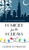 Homicide for the Holidays 1492628646 Book Cover