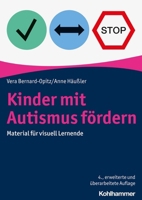 Kinder MIT Autismus F?rdern : Material F?r Visuell Lernende 3170413937 Book Cover