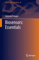 Biosensors: Essentials 3642402402 Book Cover