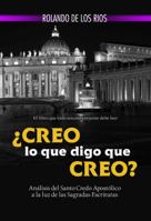 Creo Lo Que Digo Que Creo? B00IUYRACY Book Cover