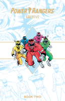 Power Rangers Archive Book Two Deluxe Edition HC 1608862011 Book Cover