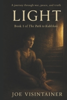 LIGHT (THE PATH TO KUBLIKAN) B0FCC7CVMN Book Cover