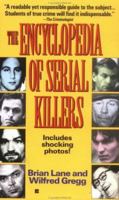 The Encyclopedia of Serial Killers 0425152138 Book Cover