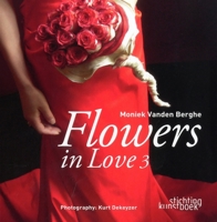 Flowers in Love 3 9058563375 Book Cover