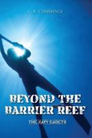 Beyond the Barrier Reef 0648409694 Book Cover