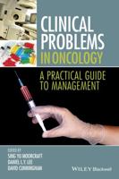 Clinical Problems in Oncology: A Practical Guide to Management 1118673824 Book Cover