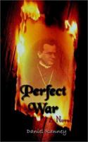 Perfect War: A Novel 1403379696 Book Cover