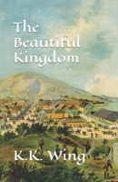 The Beautiful Kingdom B0BTRTBP5H Book Cover