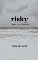 Risky B0FBK49ZV3 Book Cover
