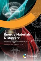 Energy Materials Discovery: Enabling a Sustainable Future 183916316X Book Cover