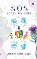 SOS: Scars On Soul B0G34MW6ZK Book Cover