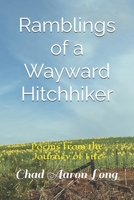 Ramblings of a Wayward Hitchhiker B0FDFMML8R Book Cover