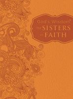 God's Wisdom for Sisters in Faith 1400322537 Book Cover