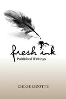 Fresh Ink 0984718508 Book Cover