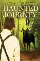 Haunted Journey 0995210802 Book Cover