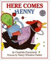 Here Comes Henny 0688167039 Book Cover