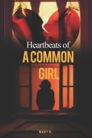 Heartbeats of a common girl B0DQWC6GG6 Book Cover