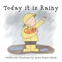 Today It Is Rainy B0C9SLCTX1 Book Cover