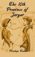 The 10th Province of Jaryar 0995147450 Book Cover