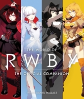 The World of RWBY 1974704386 Book Cover