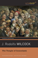 The Temple of Iconoclasts 1567925308 Book Cover