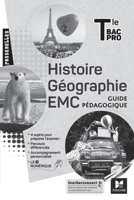 Passerelles - HISTOIRE-GÉOGRAPHIE-EMC - Tle Bac Pro - Éd. 2021 - Guide pédagogique (French Edition) 2216161845 Book Cover
