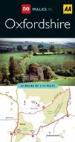 50 Walks in Oxfordshire: 50 Walks of 2–10 Miles 0749536314 Book Cover