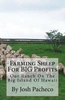 Farming Sheep For BIG Profits 1724242334 Book Cover