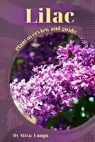 Lilac: Plant overview and guide B0C5PMJ6L7 Book Cover