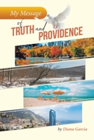 My Message of Truth And Providence B0CJ5W2SX1 Book Cover