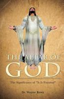 The Altar of God 1498413587 Book Cover