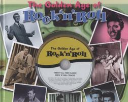 The Golden Age of Rock 'n' Roll 0785826254 Book Cover