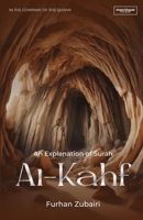 In the Company of the Quran - An Explanation of Surah al-Kahf B0F23YMK4X Book Cover