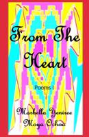 From the Heart: Poems I 1076952232 Book Cover