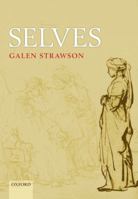 Selves: An Essay in Revisionary Metaphysics 0198250061 Book Cover