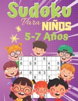 Sudoku para ni�os 5-7 A�os: 200 Sudoku Ni�os de con Soluciones 9x9 para ni�os o ni�as (21.59 x 27.94 ) Entrena la Memoria y la L�gica B08BW8LXX8 Book Cover