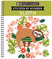 Brain Games - Sticker by Number: Sloth 1645582434 Book Cover