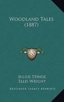 Woodland Tales 112005527X Book Cover