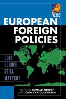 European Foreign Policies: Does Europe Still Matter? 0742557790 Book Cover