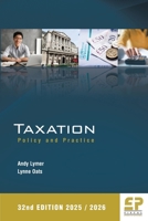 Taxation: Policy and Practice 2025/26 (32nd edition) 1906201897 Book Cover