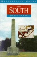 Battlefield Walks: The South (Battlefield Walks) 0750902604 Book Cover