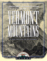 Longstreet Highroad Guide to the Vermont Mountains (Longstreet Highroad Series) 1563525046 Book Cover