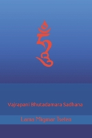 Vajrapani Bhutadamara Sadhana B08HBD1S88 Book Cover