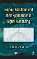 Window Functions and Their Applications in Signal Processing B01GOB53QY Book Cover