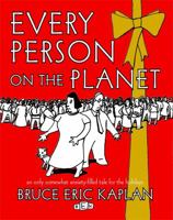 Every Person on the Planet: An Only Somewhat Anxiety-Filled Tale for the Holidays 0743274709 Book Cover