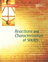 Reactions and Characterization of Solids 0854046127 Book Cover