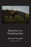 Memories of a Wayfaring Man 1905022352 Book Cover