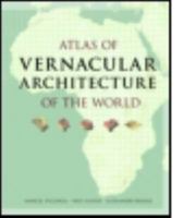 Atlas of Vernacular Architecture of the World 0415411513 Book Cover