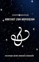 Kontakt zum Universum: So aktivieren Sie Ihre inneren Energien um Kontakt zum Universum aufzunehmen 3839170222 Book Cover