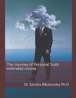 The Journey of Personal Truth: Extended Course B0G58P7S2R Book Cover